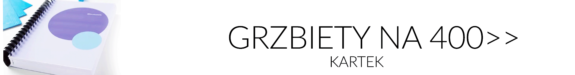 Organizacja dokumentów/Oprawa dokumentów/Grzbiety do bindowania/400kartek